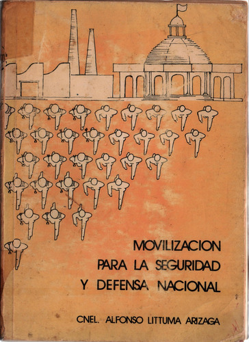 Libro Movilización Para La Seguridad Y Defensa Nacional 