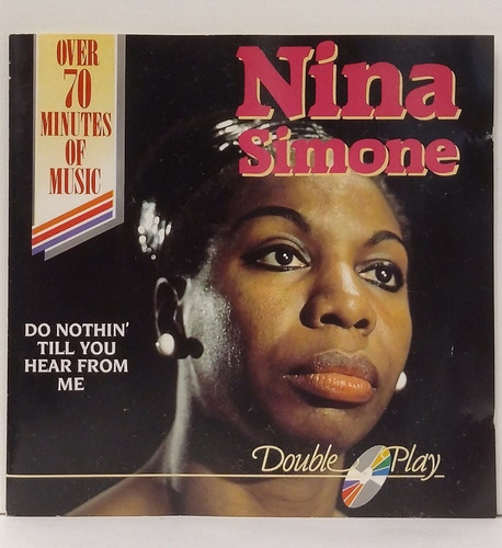 Cd Nina Simone Do Nothin Till You Hear From Importado