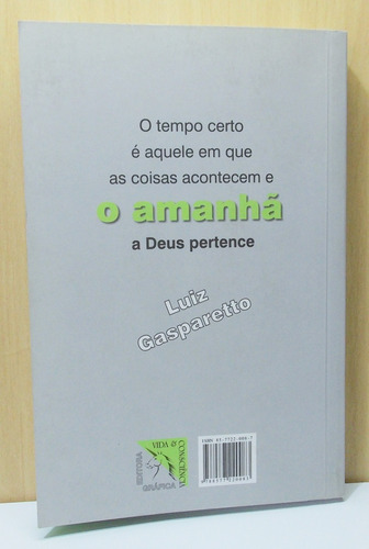 O Amanhã A Deus Pertence. (Usado)