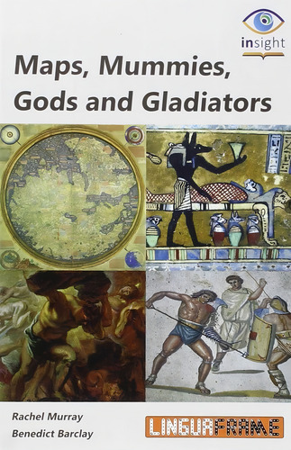 Maps, Mummies, Gods And Gladiators, De Murray, Rachel. Editorial Linguaframe S.l., Tapa Blanda En Inglés