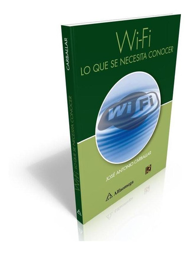 Libro Wi-fi - Lo Que Se Necesita Conocer