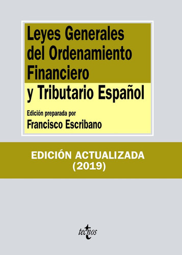 Leyes Generales Del Ordenamiento Financiero Y Tributario Espaãâ±ol, De Editorial Tecnos. Editorial Tecnos, Tapa Blanda En Español