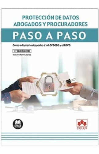 Protección De Datos. Abogados Y Procuradores -  - *