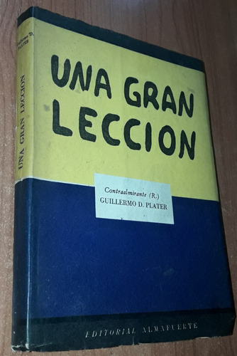 Una Gran Leccion   Guillermo Plater