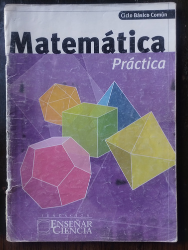 Matemática Práctica Cbc 0 A 6 - Fund Enseñar Ciencia (Usado)