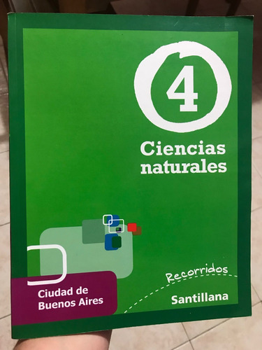 Ciencias Naturales 4 Recorridos - Santillana