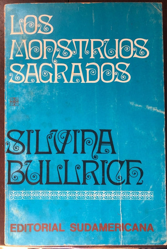 Los Monstruos Sagrados, Silvina Bullrich