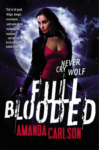 Full Blooded, De Amanda Carlson. Editorial Little Brown Company, Tapa Blanda En Inglés