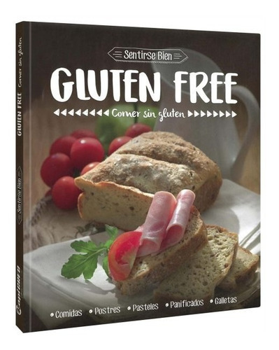 Libro Gluten Free Comer Sin Gluten