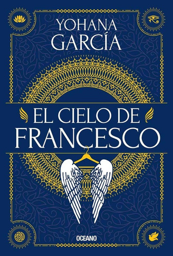 Cielo De Fracesco, El - Yohana García