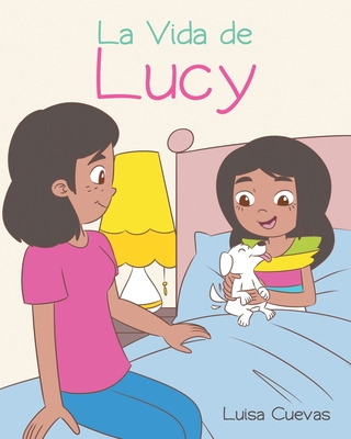 Libro La Vida De Lucy - Cuevas, Luisa