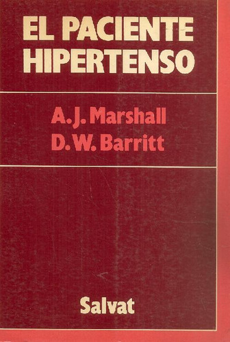Libro El Paciente Hipertenso De Andrew J Marshall D Barrit