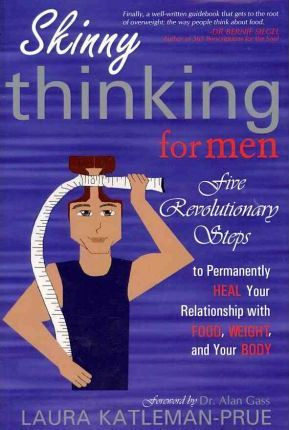 Libro Skinny Thinking For Men - Laura Katleman-prue