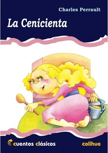 La Cenicienta - Charles Perrault