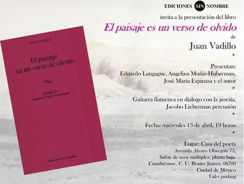 El Paisaje Es Un Verso De Olvido De Juan Vadillo 