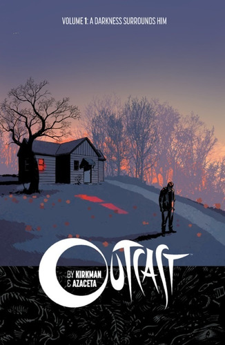 Comic Outcast Vol 1 A Darkness Surrounds Him Kirkman Image