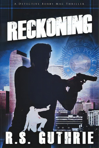 Reckoning, De Guthrie, R. S.. Editorial Createspace, Tapa Blanda En Inglés