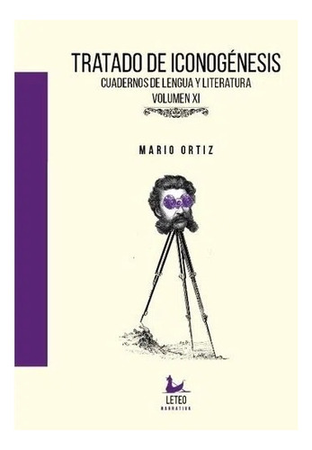 Libro Tratado De Iconogesis - Ortiz Mario