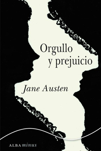 Orgullo Y Prejuicio (alba) - Jane Austen
