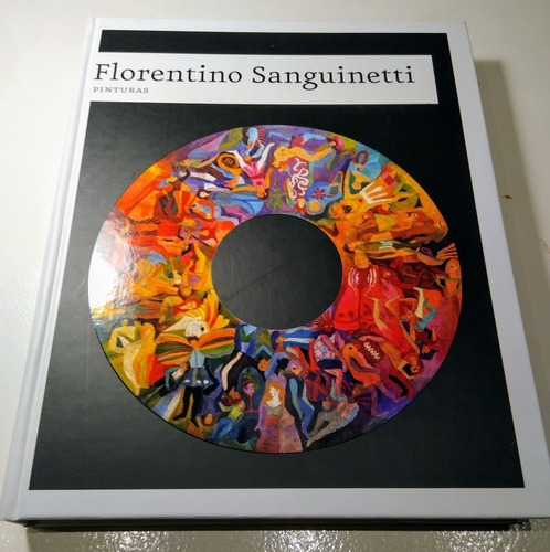 Libro Arte Florentino Sanguinetti Pinturas Edición De Lujo