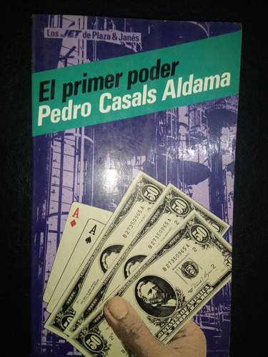 Libro El Primer Poder Pedro Casals Aldama