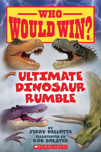Ultimate Dinosaur Rumble (who Would Win?) (22), De Pallotta, Jerry. Editorial Scholastic Inc., Tapa Blanda En Inglés