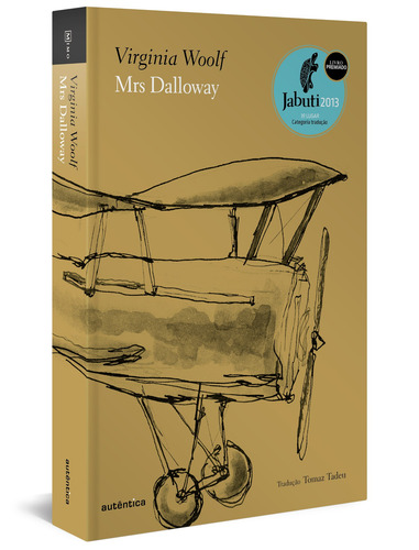 MRS Dalloway: 2ª Edição, de Woolf, Virginia. Autêntica Editora Ltda., capa dura em português, 2013