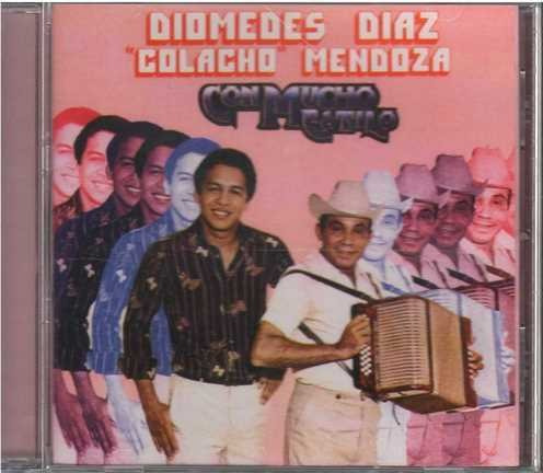 Cd - Diomedes Diaz - Colacho Mendoza / Con Mucho Estilo