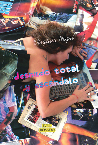 Desnudo Total Y Escándalo - Virginia Negri