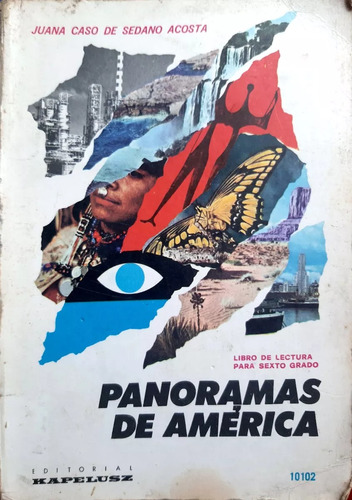 Panoramas De America - Sedano Acosta - Kapeluz 1967