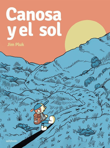 Libro Canosa Y El Sol - Pluk, Jim