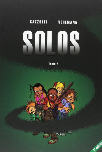 Solos Vol.2  Fabien Vehlmann Y Bruno Gazzotti - Cómic