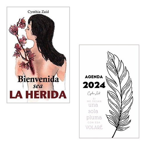 Combo Bienvenida Sea La Herida Más Agenda 2024 Cynthia Zaid