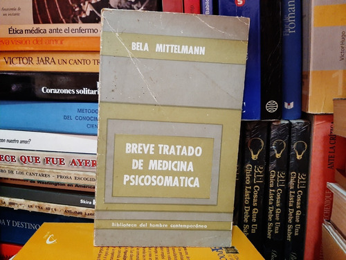 Breve Tratado De Medicina Psicosomatica Bela Mittelmann Yf