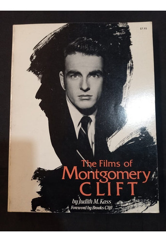 The Films Of Montgomery Clift - Judith M. Kass - Usado 
