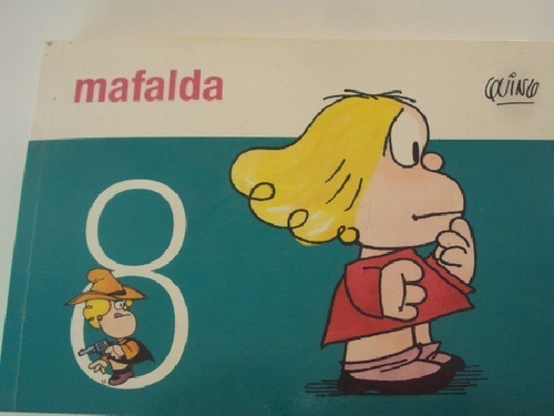 Mafalda # 8 (ediciones De La Flor)