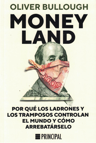 Moneyland - Oliver Bullough