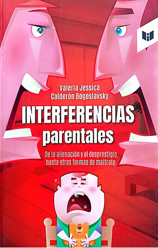 Interferencias Parentales ( Libro Original )
