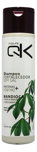  Shampoo Fortaceledor Mandioca 300ml Kiquis