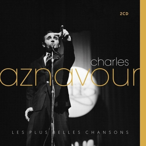 2 Cds   Charles Aznavour   Les Plus Belles Chansons  Francia