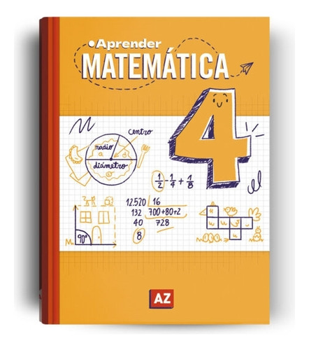 Aprender Matematica 4 - Serie Aprender Az, De Varios Es., Vol. 1. Editorial A-z, Tapa Blanda En Español, 2024
