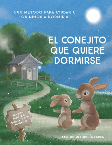 Libro: El Conejito Que Quiere Dormirse. Car Johan Forssen Eh