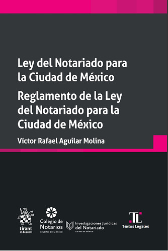 Ley Del Notariado Para La Ciudad De México. Reglamento De L
