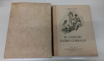 Comprar El Gaucho Floro Corrales * Monty Luro * Marenco E. * En Rama