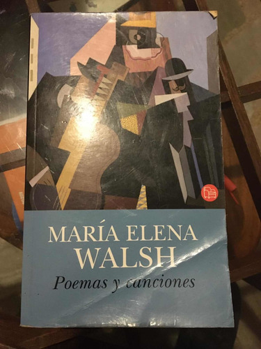 Poemas Y Canciones - María Elena Walsh - Envios