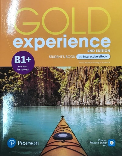 Gold Experience B1+ (2/Ed.) - Student's Book + Interactive Ebook + Digital Resources + App, de Boyd, Elaine. Editorial Pearson, tapa blanda en inglés internacional, 2021