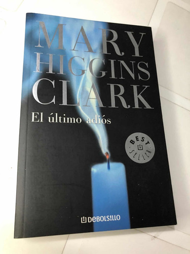 Libro El Último Adiós - Mary Higgins Clark - Oferta