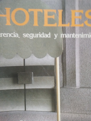 Hoteles Gerencia Seguridad Y Mantenimiento Ramirez Cavassa