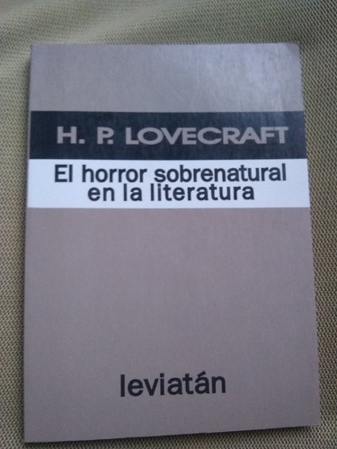 Lovecraft H P  El Horror Sobrenatural En La Literatura 