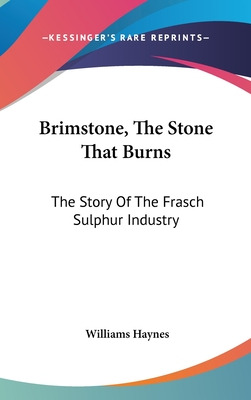 Libro Brimstone, The Stone That Burns: The Story Of The F...